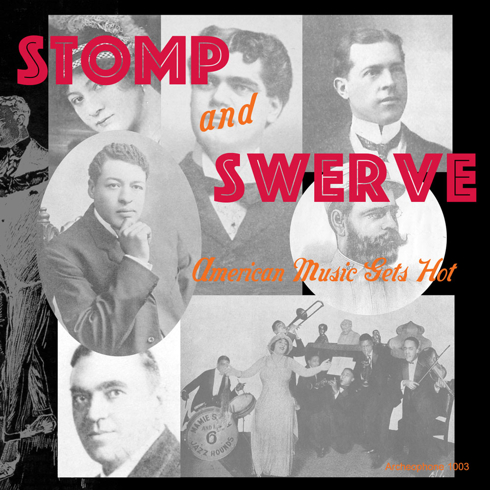 Stomp and Swerve: American Music Gets Hot (Various Artists)