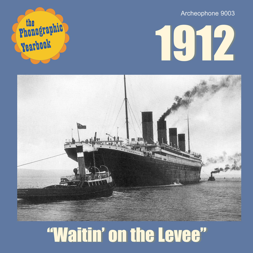 1912: "Waitin' on the Levee" (Various Artists)