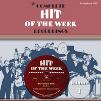 The Complete Hit of the Week Recordings, Volume 1 border=