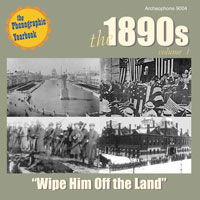 The 1890s, Vol. 1: "Wipe Him Off the Land" border=