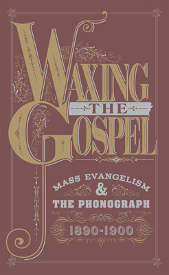 Waxing the Gospel